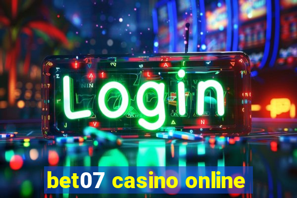 bet07 casino online